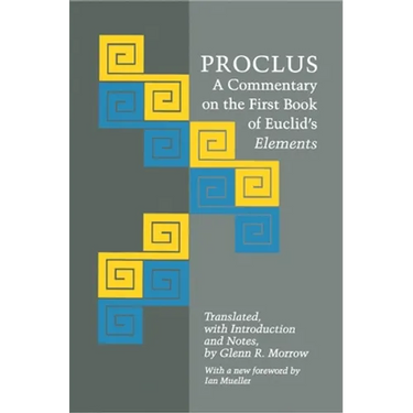 Proclus: A Commentary on the First Book of Euclid's Elements