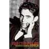 The Selected Poems of Federico Garcia Lorca