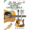 The Left-Handed Guitar Chord Bible: Standard Tuning 3,024 Chords