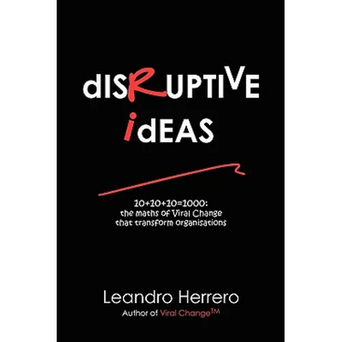 Disruptive Ideas