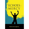 Echoes of Mercy