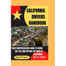 California Drivers Handbook 2023-2024: Your Comprehensive Guide to Acing the Test and Hitting the Road in California