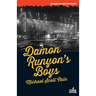 Damon Runyon's Boys
