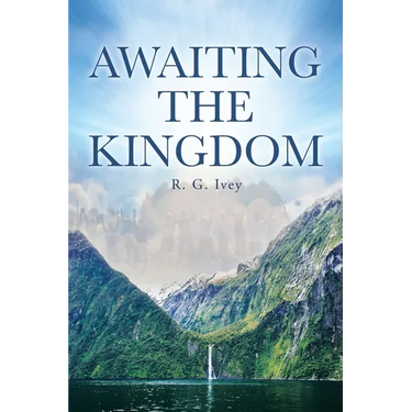 Awaiting the Kingdom