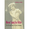 Never Sang for Hitler