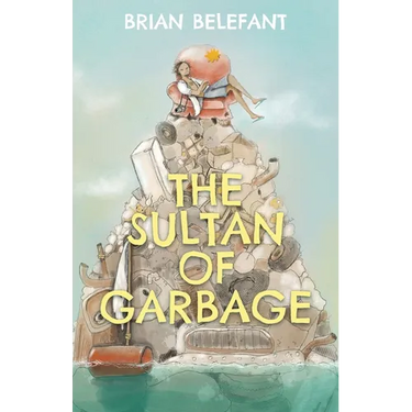 The Sultan of Garbage