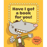Have I Got a Book for You!