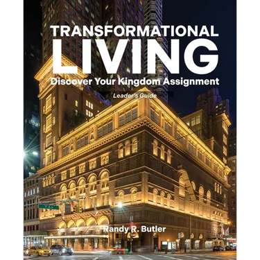 Transformational Living Leader's Guide: Discover Your Kingdom Assignment