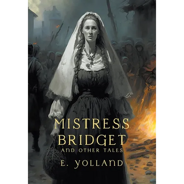 Mistress Bridget and Other Tales (Nezu Press Classics)
