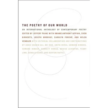 The Poetry of Our World: An International Anthology of Contemporary Poetry