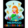 Mermaid coloring book: 50 pictures for Kids to colour