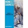 Honest Sadness: Lament in a Pandemic Age