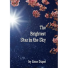 The Brightest Star in the Sky