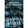 Saint's Vigil