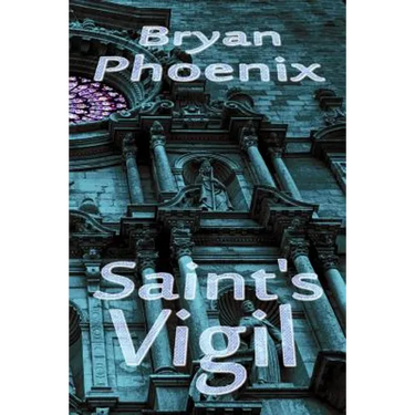 Saint's Vigil
