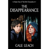 The Disappearance: Book One of The Rift Chronicles