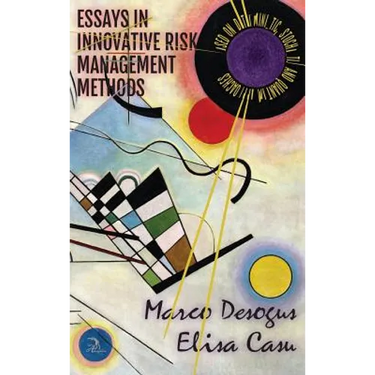 Essays in Innovative Risk Management Methods: Based on Deterministic, Stochastic and Quantum Approaches