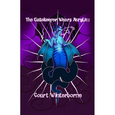 The Gatekeeper Wears Acrylics