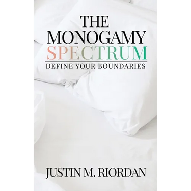 The Monogamy Spectrum: Define Your Boundaries