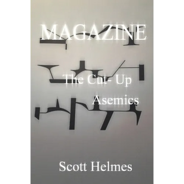 Magazine: The Cut-Up Asemics