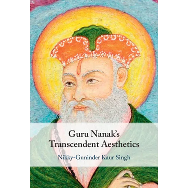 Guru Nanak's Transcendent Aesthetics