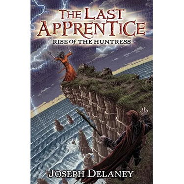 Last Apprentice: Rise of the Huntress (Book 7), The