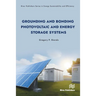 Grounding and Bonding Photovoltaic and Energy Storage Systems