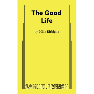 The Good Life