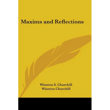 Maxims and Reflections