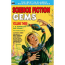 Science Fiction Gems, Vol. Three: C. M. Kornbluth and others