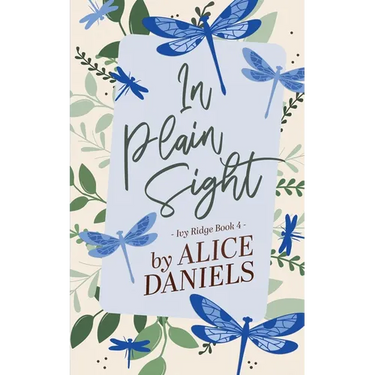 In Plain Sight: A Small Town Romance