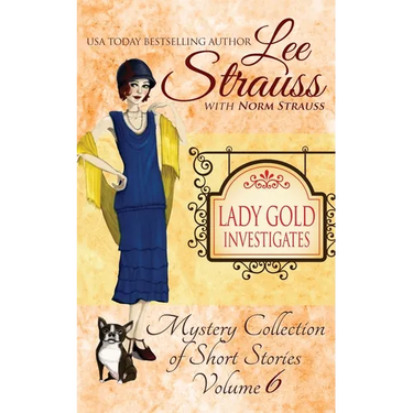 Lady Gold Investigates Volume 6
