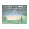 Halley's Comet: A Strange and Curious Tale as told by an Old Creek Medicine Man