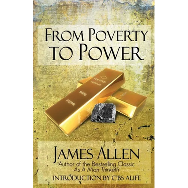 From Poverty To Power: The Realization of Prosperity and Peace