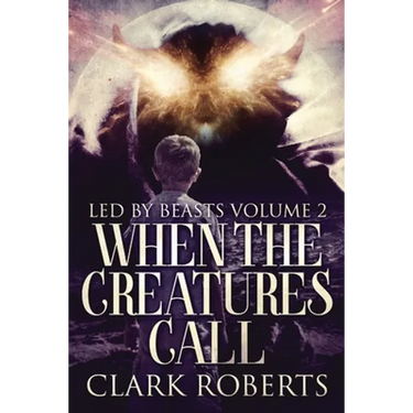 When The Creatures Call