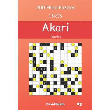 Akari Puzzles - 200 Hard Puzzles 15x15 vol.3
