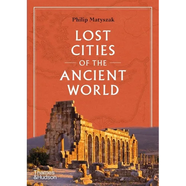 Lost Cities of the Ancient World
