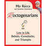 Roctogenarians