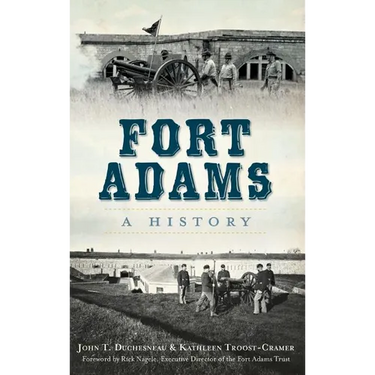 Fort Adams: A History