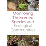 Monitoring Threatened Species and Ecological Communities