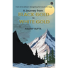 A Journey from BLACK GOLD to WHITE GOLD
