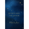 Secrets And The Savior