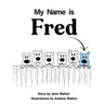 My Name is Fred