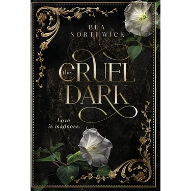 The Cruel Dark