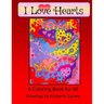 I Love Hearts: A Coloring Book for All
