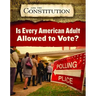 Is Every American Adult Allowed to Vote?