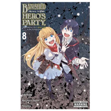 Banished from the Hero's Party, I Decided to Live a Quiet Life in the Countryside, Vol. 8 (Manga)