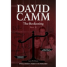 David Camm, The Reckoning - Part II