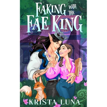 Faking with the Fae King: A Cozy Fantasy Romance