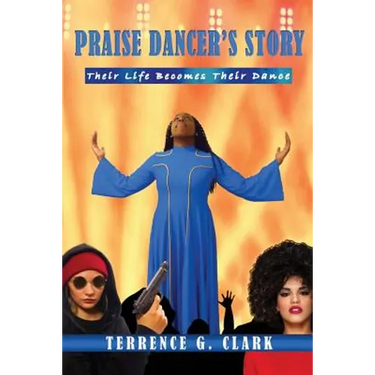 Praise Dancer's Story: Their Life Becomes Their Dance